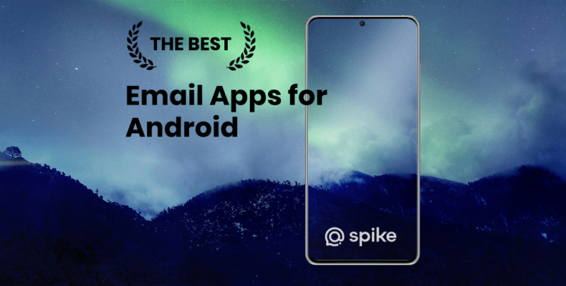 Best email apps for android