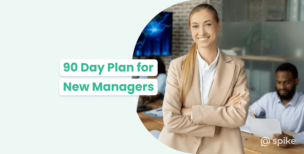 90 day plan for new managers