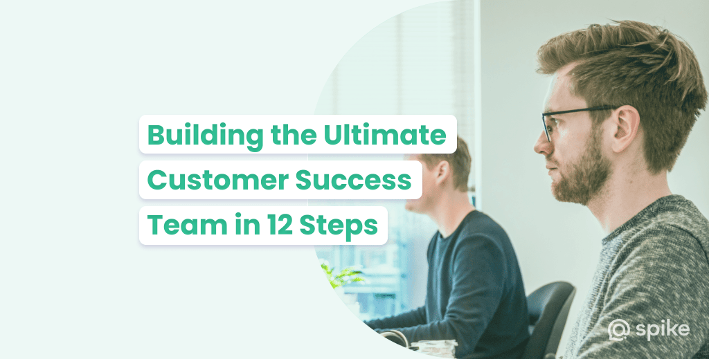 Customer Success Teams