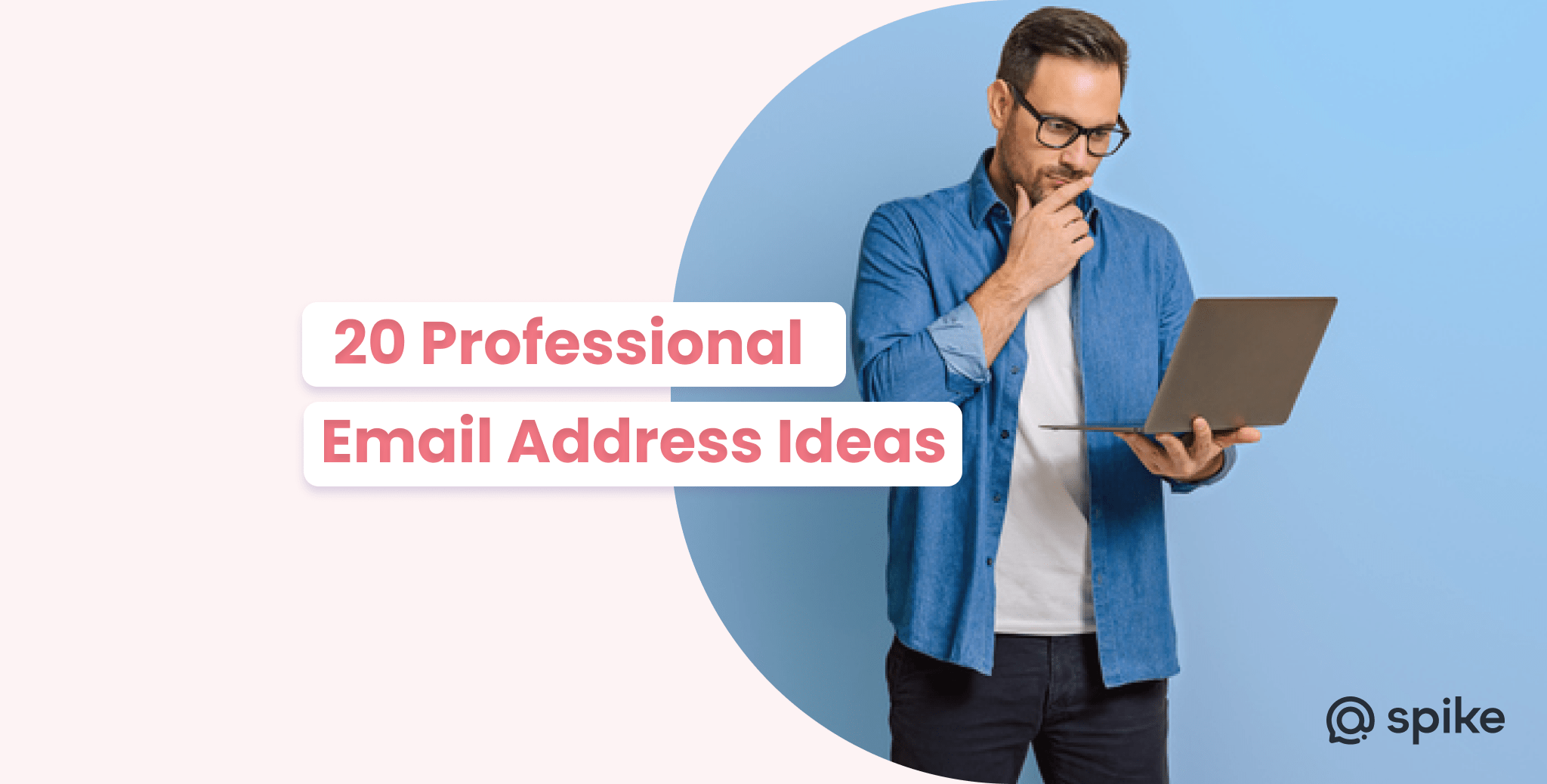 20 Professional Email Address Ideas 2024 Spike   Email Address Ideas 